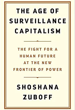 The Age of Surveillance Capitalism.jpg